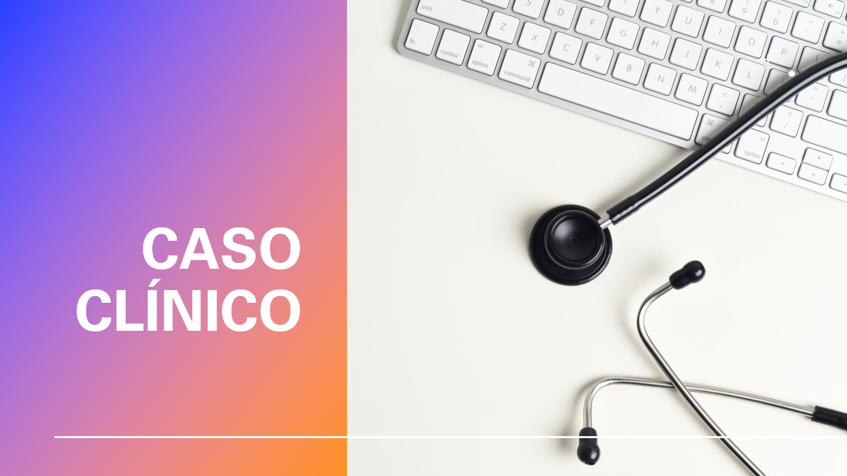 Casos Clínicos